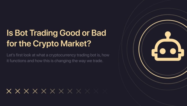 Is Bot Trading Good or Bad for the Crypto Market